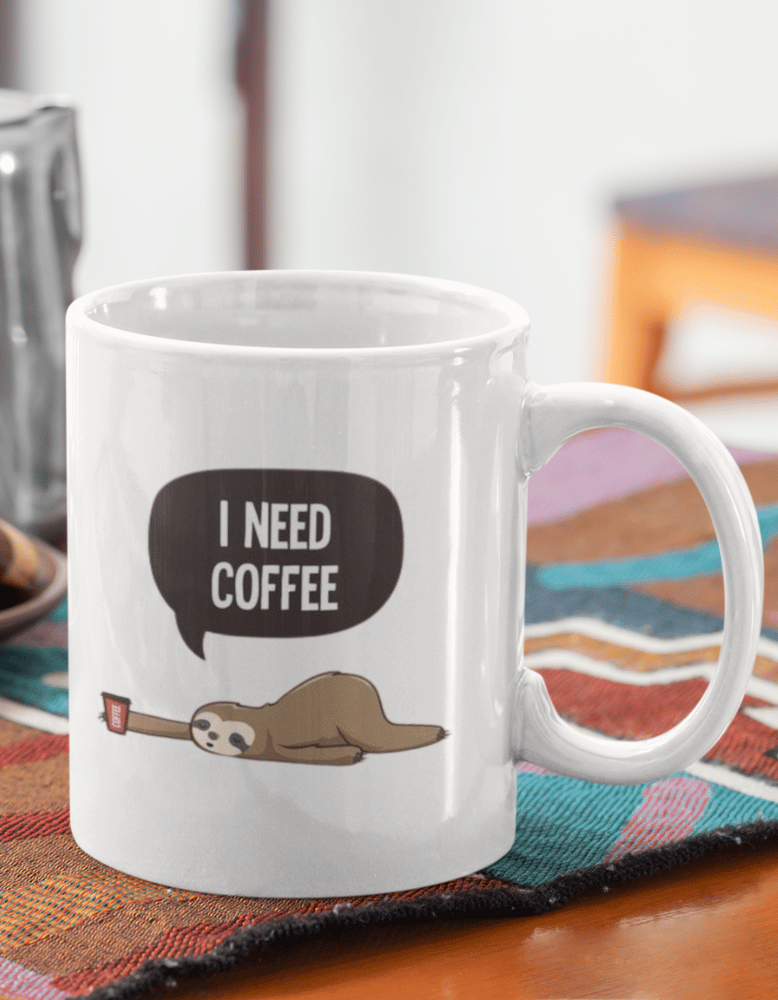 Funny sloth coffee mug with “I Need Coffee” speech bubble, ceramic 11 oz white mug for caffeine lovers