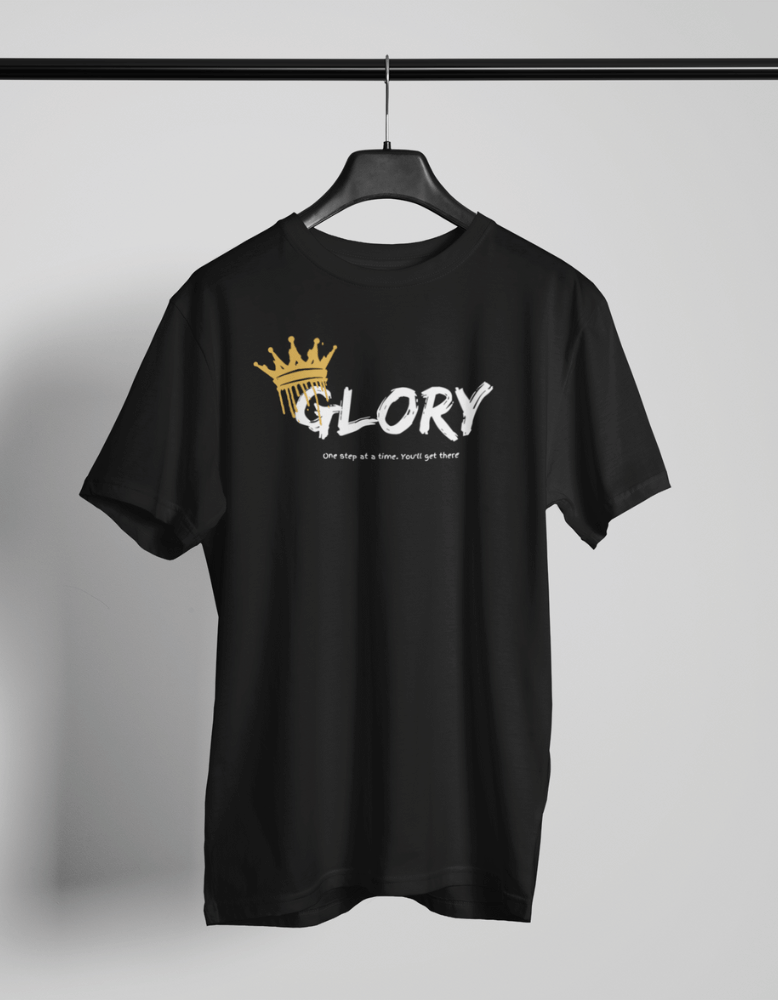 Black t-shirt with gold crown and the word GLORY above a motivational quote